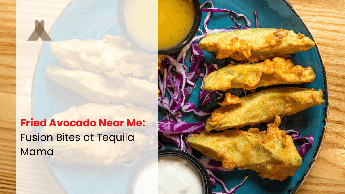 Fried Avocado Near Me
